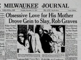 newspaper report of ed gein digging up graves
