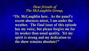 John McLaughlin message after missing a broadcast