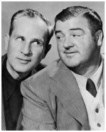 Bud Abbott and Lou Costello