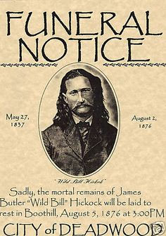 Wild Bill Hickok funeral notice